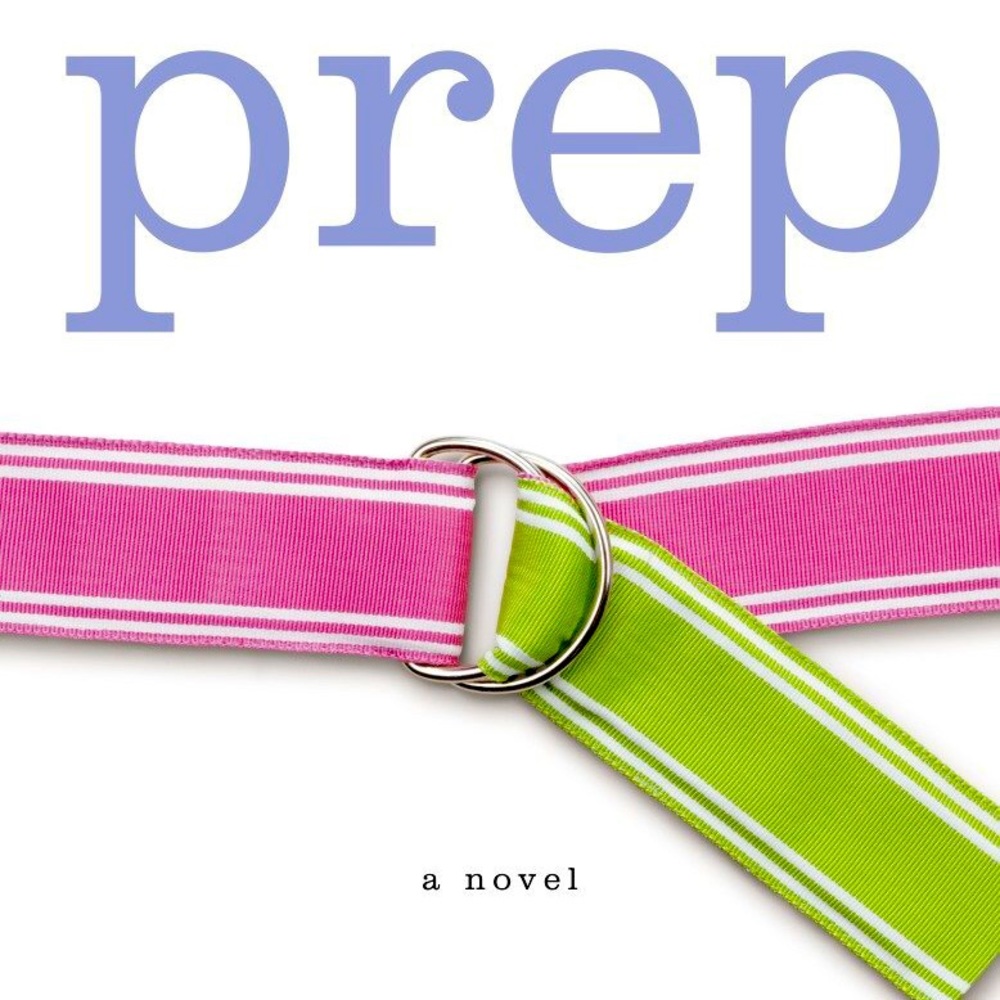 Prep novel by Curtis Sittenfeld